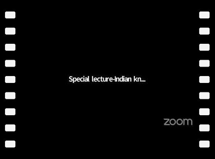 Special Lecture - Indian Knowledge Systems