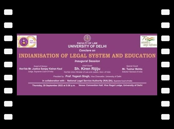Conclave on INDIANISATION OF LEGAL SYSTEM AND EDUCATION